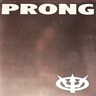 Prong : Third from the Sun